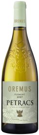 Tokaji Oremus Petracs 2017